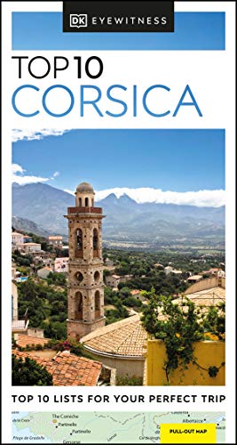 DK Eyewitness Top 10 Corsica: Lists for Your Perfect Trip (Pocket Travel Guide) von DK